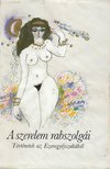 KULCSÁR ÖDÖN - A szerelem rabszolgái [antikvár]