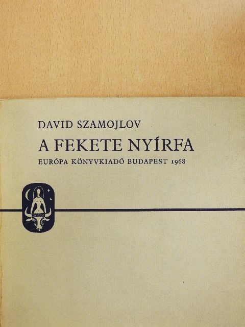 David Szamojlov - A fekete nyírfa [antikvár]