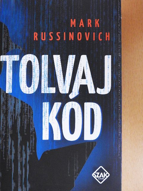 Mark Russinovich - Tolvaj kód [antikvár]