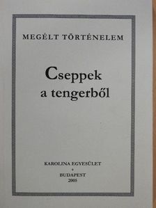 Dr. Makhult Mihály - Cseppek a tengerből [antikvár]