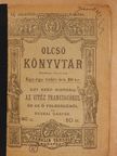 Ráskai Gáspár - Egy szép história az vitéz Franciscórul és az ő feleségéről [antikvár]