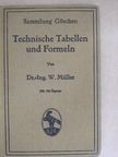 Dr.-Ing. W. Müller - Technische Tabellen und Formeln [antikvár]