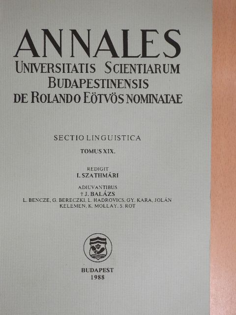 Elizabeth E. Abaffy - Annales Universitatis Scientiarum Budapestinensis de Rolando Eötvös nominatae XIX. [antikvár]