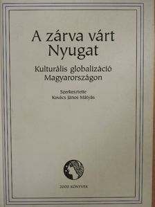 Acsády Judit - A zárva várt Nyugat [antikvár]
