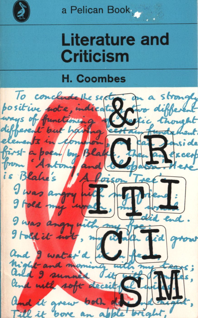 H. Coombes - Literature and Criticism [antikvár]