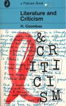 H. Coombes - Literature and Criticism [antikvár]