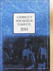 Bajkai Rozália - A Debreceni Déri Múzeum évkönyve 2014 [antikvár]