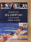 Rózsaligeti László - Magyar olimpiai lexikon 1896-2008 [antikvár]
