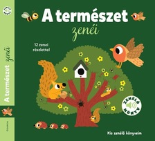 A TERMÉSZET ZENÉI! - 12 zeneszerző ? 12 zenei részlet ? 12 kép