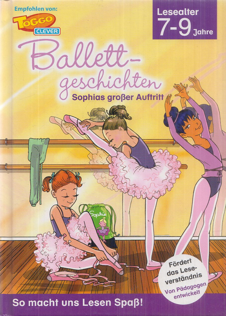 Eva Christian - Ballettgeschichten - Sophias großer Auftritt [antikvár]