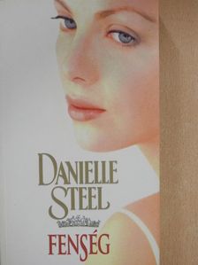 Danielle Steel - Fenség [antikvár]
