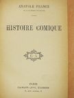 Anatole France - Histoire comique [antikvár]