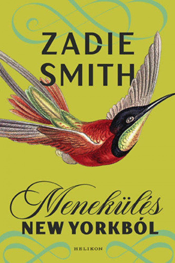 Zadie Smith - Menekülés New Yorkból [antikvár]
