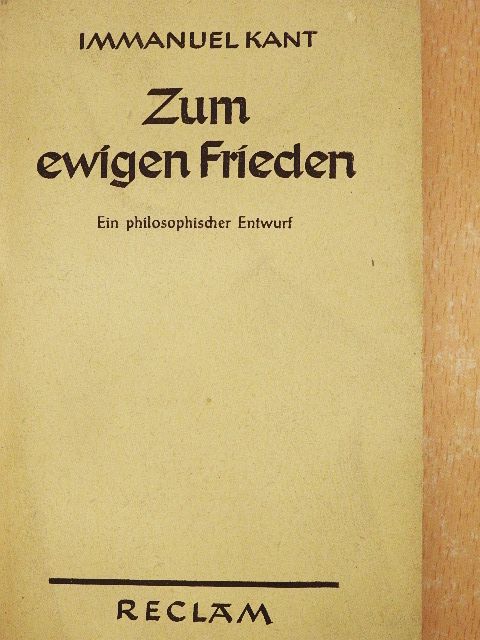 Immanuel Kant - Zum ewigen Frieden [antikvár]