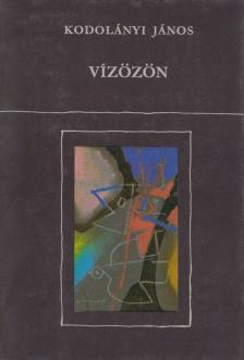 KODOLÁNYI JÁNOS - Vízözön [antikvár]
