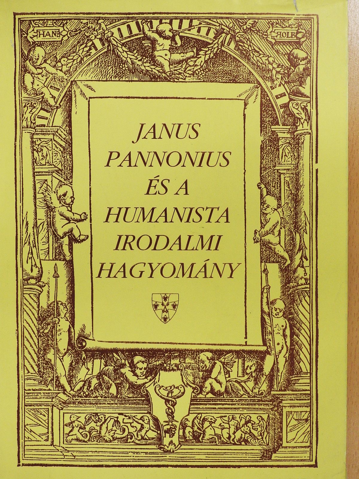 Boda Miklós - Janus Pannonius és a humanista irodalmi hagyomány (dedikált példány) [antikvár]