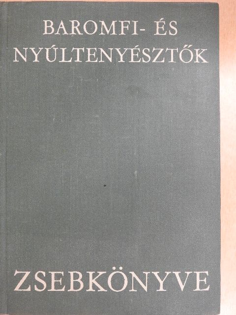 Dr. Bögre János - Baromfi- és nyúltenyésztők zsebkönyve [antikvár]