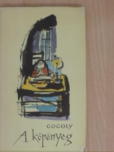 Gogoly - A köpönyeg [antikvár]