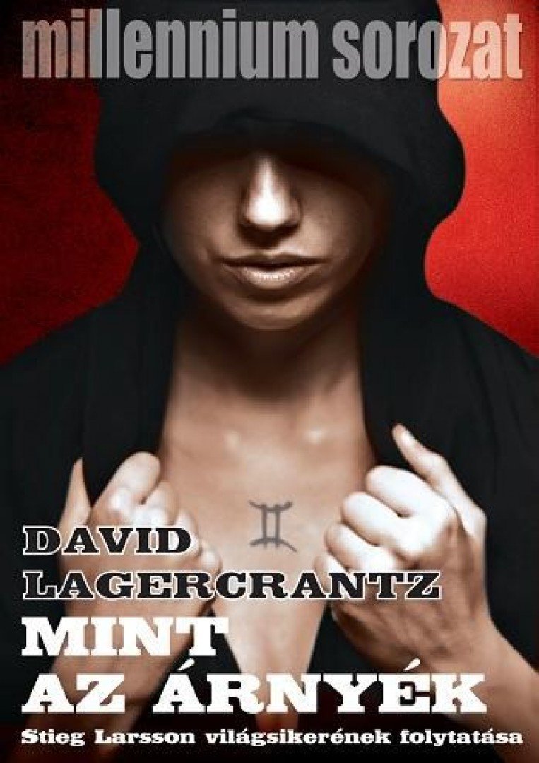 David Lagercrantz - Mint az árnyék [antikvár]