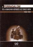 Békés Csaba, Kecskés D. Gusztáv - A forradalom és a magyar kérdés az ENSZ-ben 1956-1963 [antikvár]