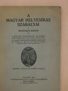 A magyar helyesírás szabályai [antikvár]
