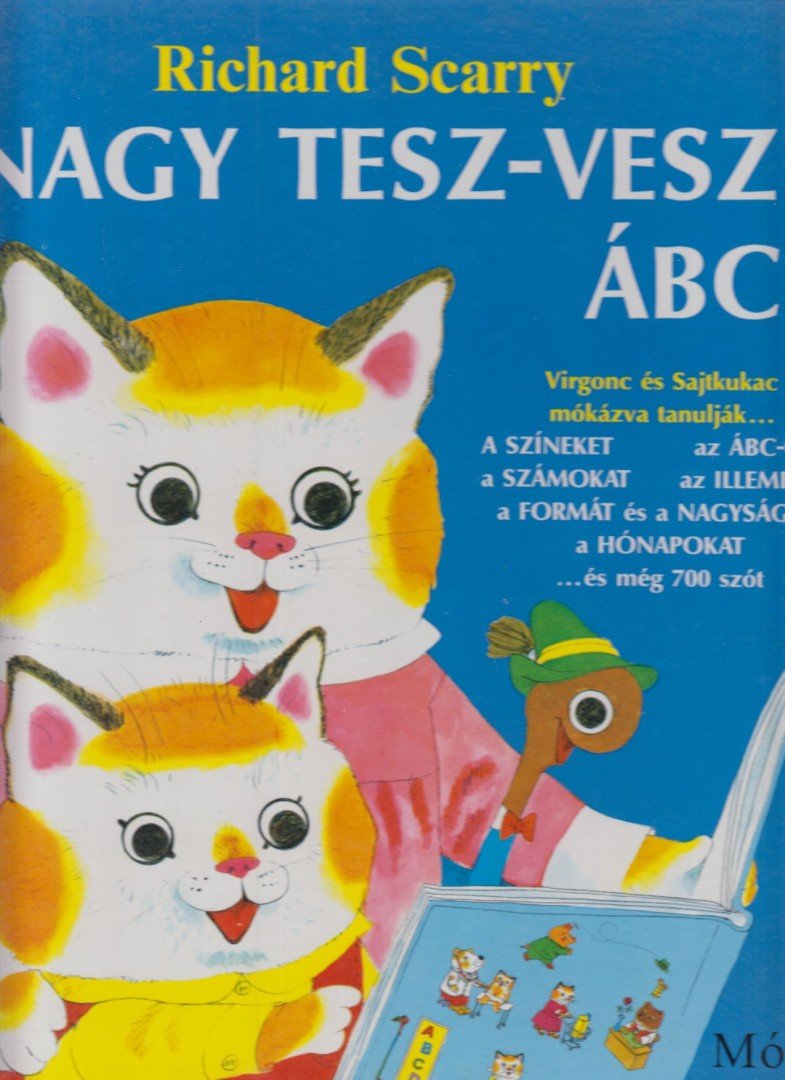 Richard Scarry - Nagy Tesz-Vesz ABC [antikvár]