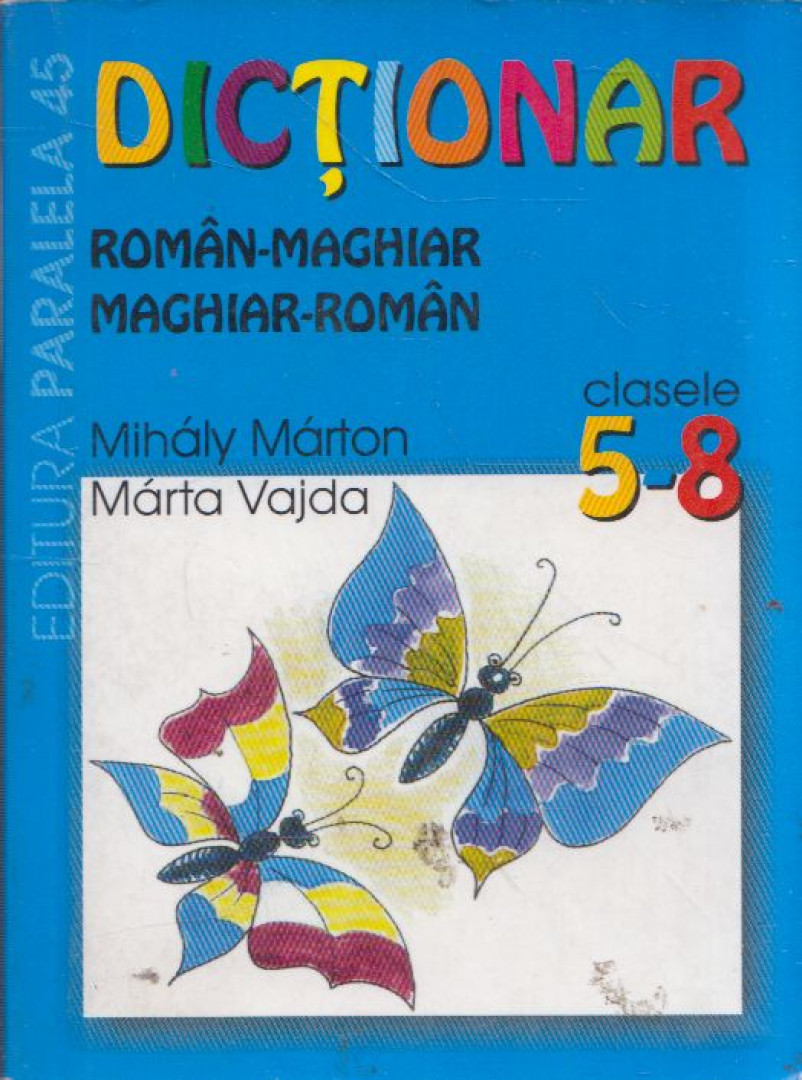Márton Mihály, Vajda Márton - Dictionar roman-maghiar maghiar-roman [antikvár]