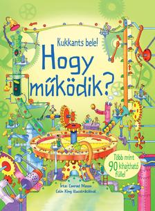 Conrad Mason - Kukkants bele! - Hogy működik?