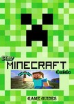 Guides Game Ultimate Game - Play Minecraft Guide Full Game Ultimate [eKönyv: epub, mobi]