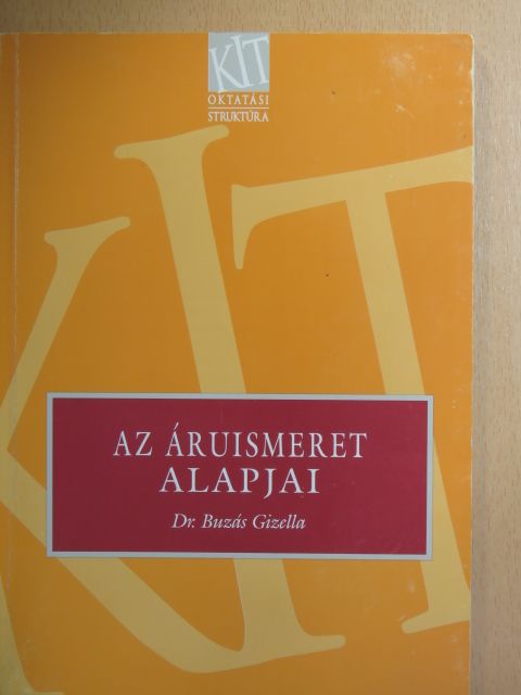 Dr. Buzás Gizella - Az áruismeret alapjai [antikvár]