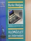 Burke Hedges - Álomüzlet az interneten [antikvár]