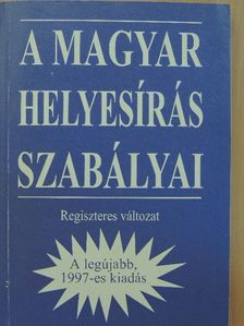 Német Anikó - A magyar helyesírás szabályai [antikvár]