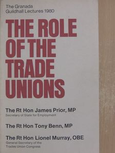 James Prior - The role of the trade unions [antikvár]