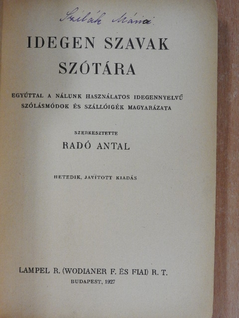 Idegen szavak szótára [antikvár]