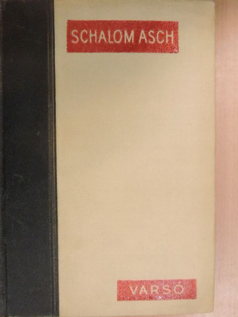 Schalom Asch - Varsó [antikvár]