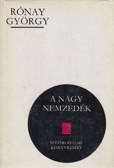 RÓNAY GYÖRGY - A nagy nemzedék [antikvár]