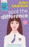 Juno Dawson - Spot the Difference [antikvár]