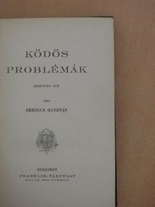 Beksics Gusztáv - Ködös problémák [antikvár]