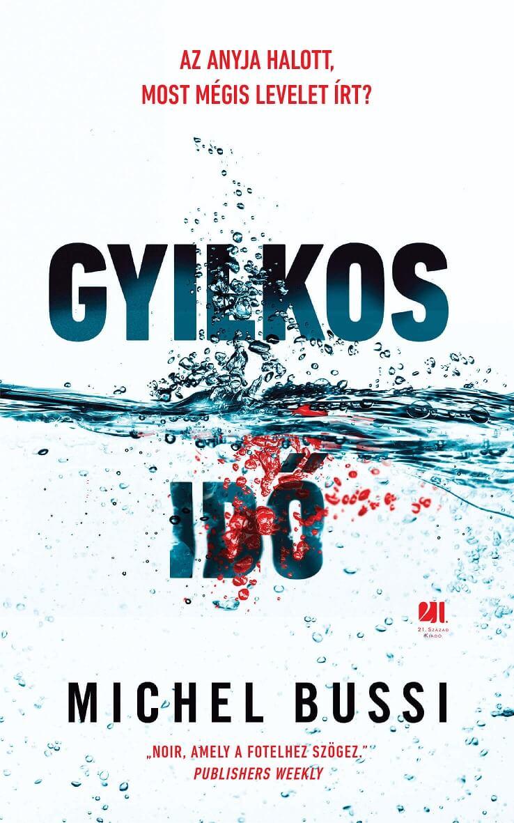 Michel Bussi - Gyilkos idő