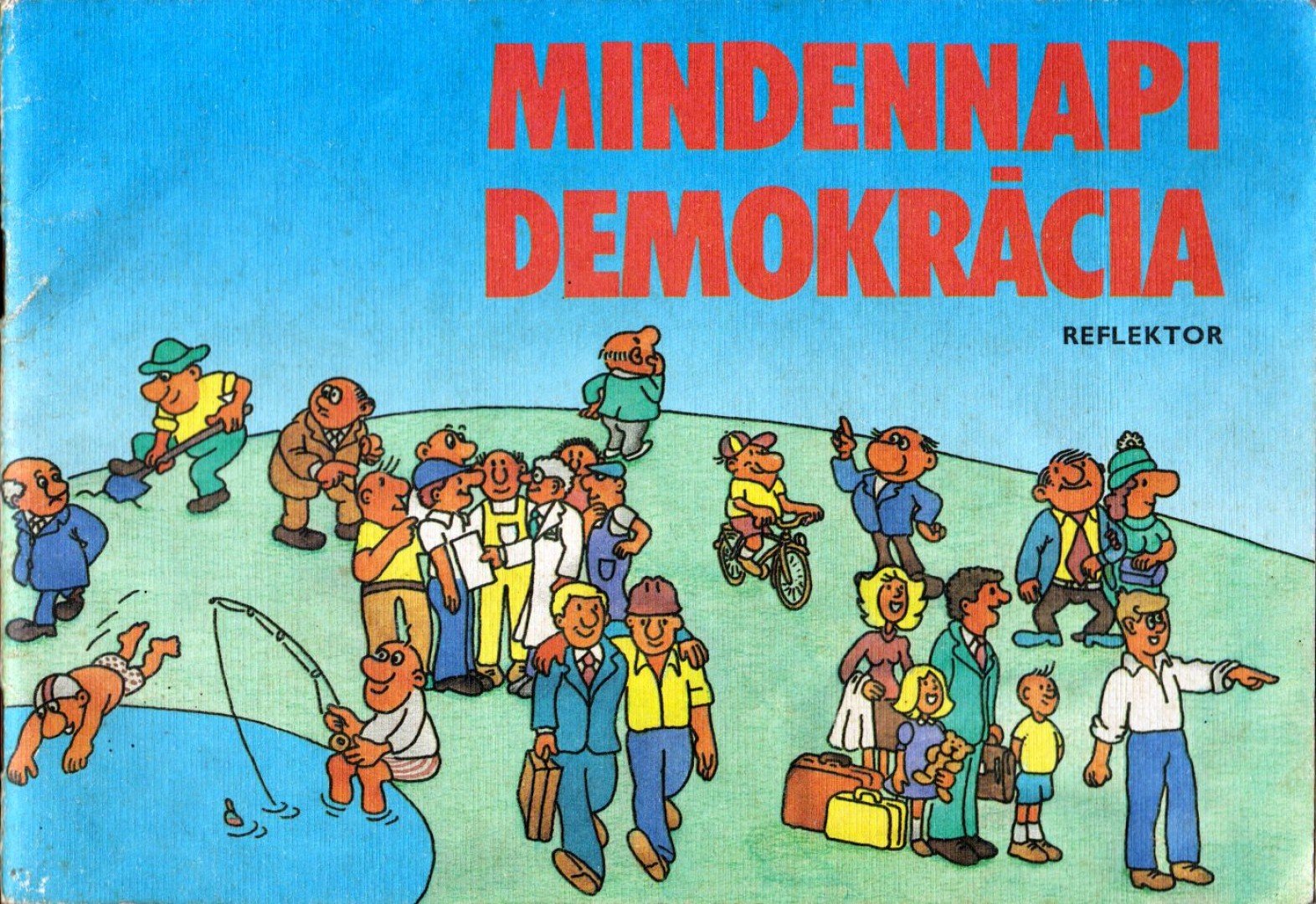 Gyenes László - Mindennapi demokrácia [antikvár]