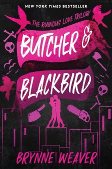 Brynne Weaver - Butcher & Blackbird - Hentes és Feketerigó