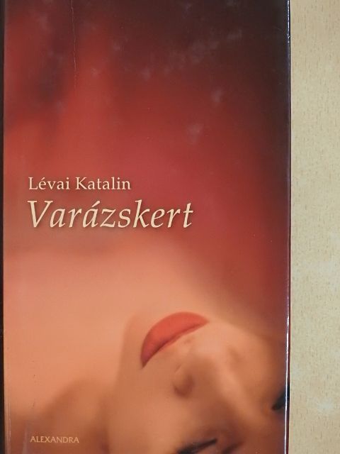Lévai Katalin - Varázskert [antikvár]