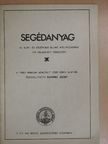 Segédanyag az alap- és középfokú állami nyelvvizsgához [antikvár]
