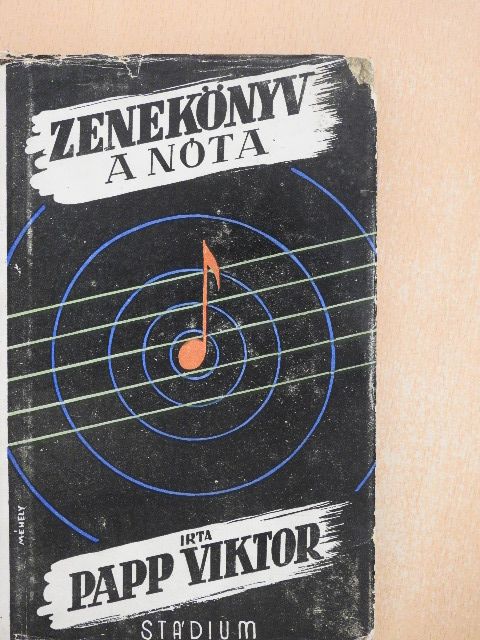 Papp Viktor - Zenekönyv - A nóta [antikvár]