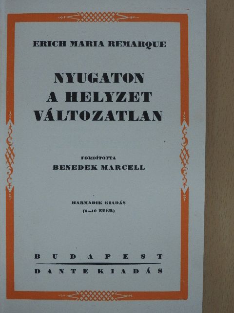 Erich Maria Remarque - Nyugaton a helyzet változatlan [antikvár]