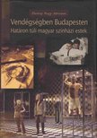 Darvay Nagy Adrienne - Vendégségben Budapesten [antikvár]