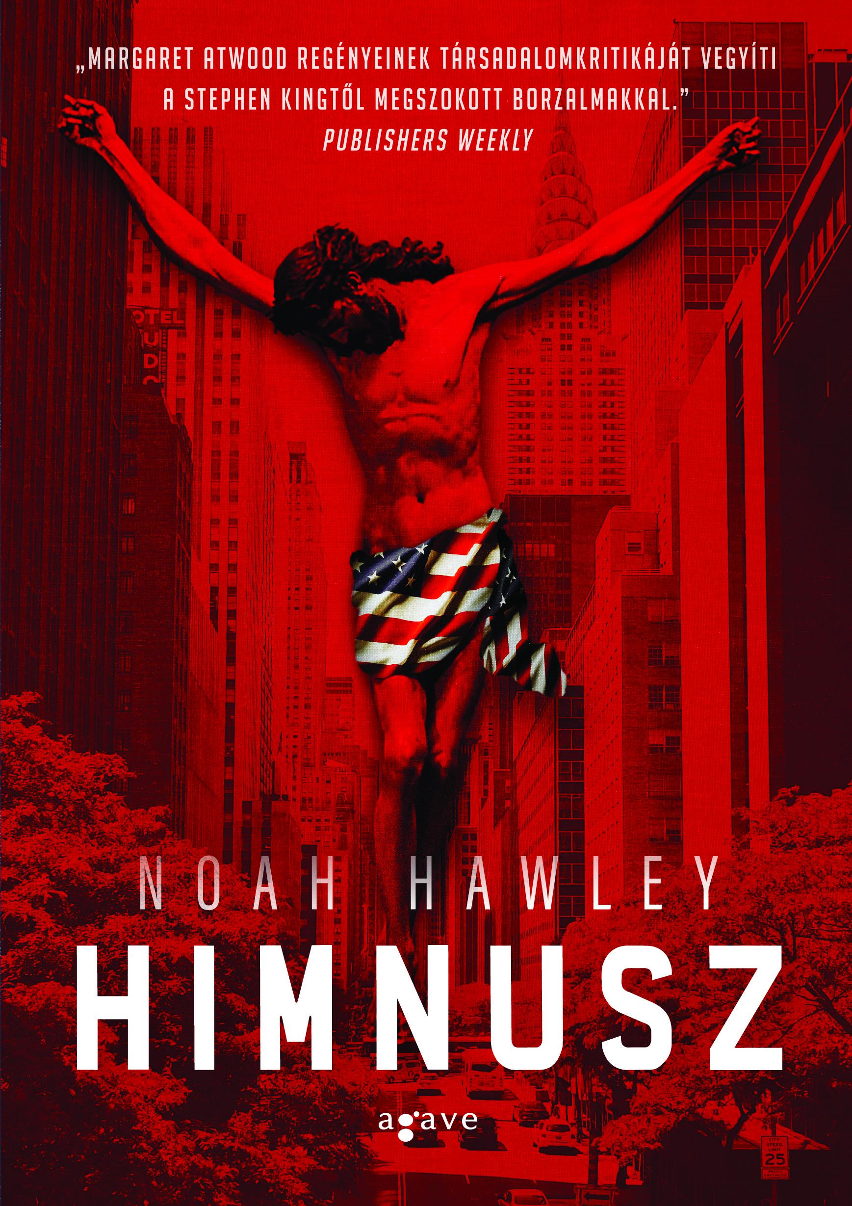 Noah Hawley - Himnusz [eKönyv: epub, mobi]