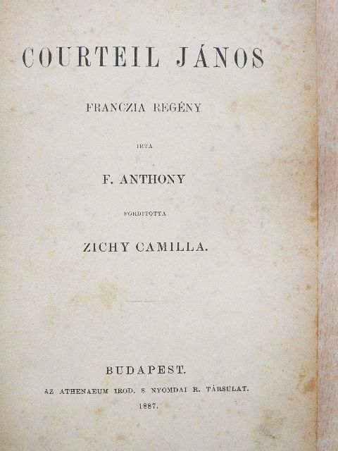 F. Anthony - Courteil János [antikvár]