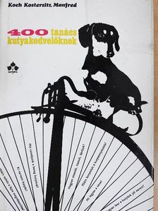 Manfred Koch-Kostersitz - 400 tanács kutyakedvelőknek [antikvár]