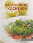 Hübeler, Dana - Das Rohkost-Kochbuch [antikvár]